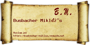 Busbacher Miklós névjegykártya